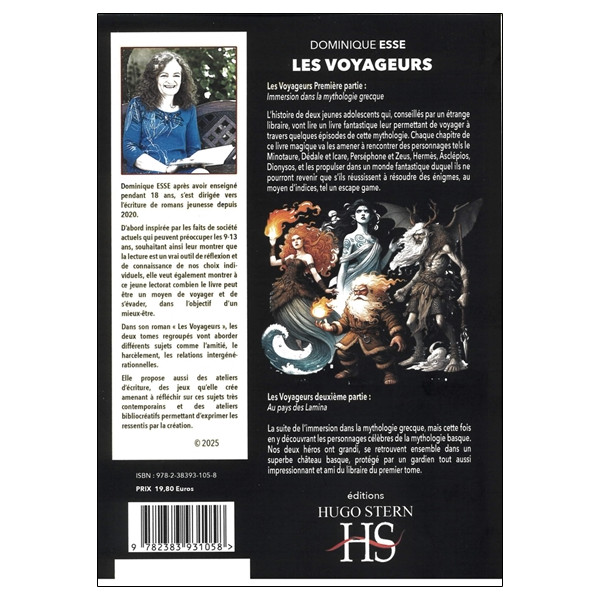 Les voyageurs - Immersion dans la mythologie grecque & Au pays des Lamina