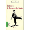 Europe : la danse sur les limites