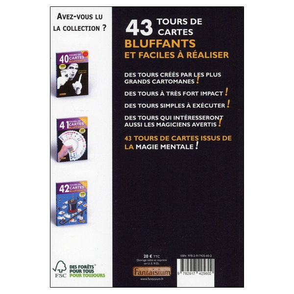 43 tours de cartes bluffants - Spécial magie mentale - 100 photos
