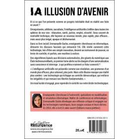 IA illusion d'avenir - Les dangers de l'Intelligence Artificielle Tome 1
