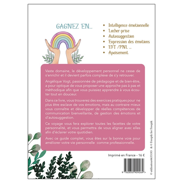 Un bien-être entre vos mains - Devenez le créateur de votre vie