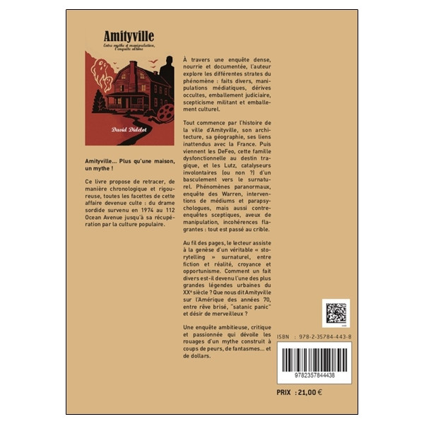 Amityville - Entre mythe et manipulation l'enquête ultime