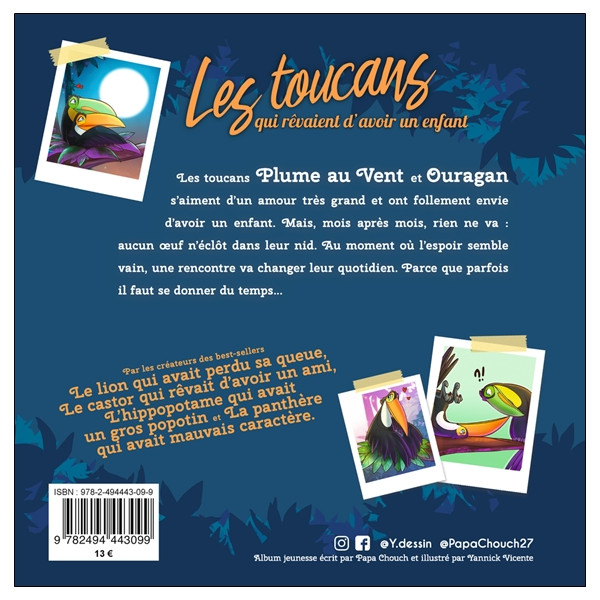 Les toucans qui rêvaient d'avoir un enfant