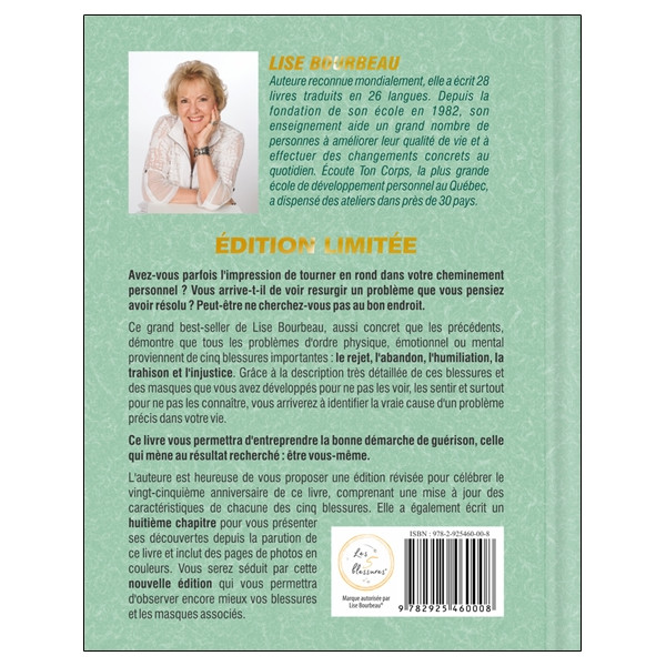 Les 5 blessures qui empêchent d'être soi-même - Edition augmentée - 25e Anniversaire - Edition spéciale - Tirage limité