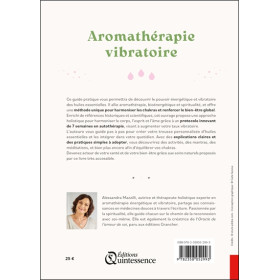 Aromathérapie vibratoire - Renforcer son niveau énergétique grâce aux huiles essentielles
