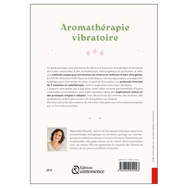 Aromathérapie vibratoire - Renforcer son niveau énergétique grâce aux huiles essentielles