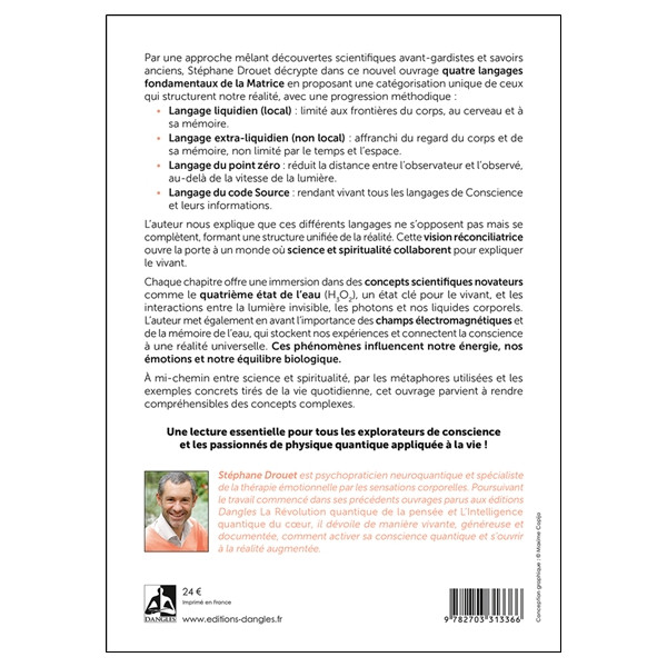 Les langages quantiques du vivant  Dialoguer avec la Conscience
