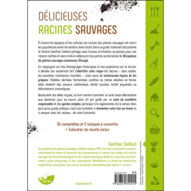 Délicieuses Racines sauvages  Les identifier, les récolter, les préparer