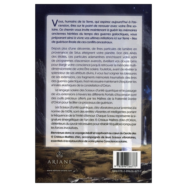 Les treize cristaux-maîtres d'Orion et les sceaux d'unité quantique