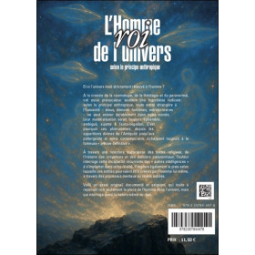 L'Homme, roi de l'univers selon le principe anthropique