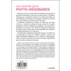 Les secrets de la Phyto-Résonance - Eliminez les agents pathogènes grâce à la biorésonance végétale