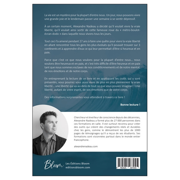 La plus grande liberté - Les 4 voies de l'illumination pour une vie magnifique