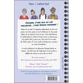 Journal dune ado ou les malheurs...dune Sophie moderne !