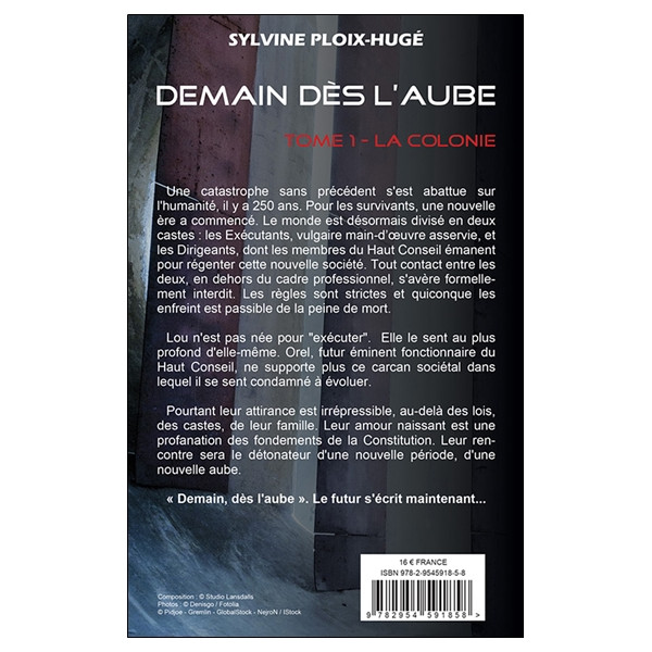 Demain dès lAube Tome 1 - La Colonie