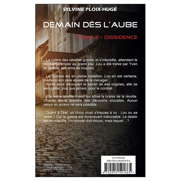 Demain dès lAube Tome 2 - Dissidence