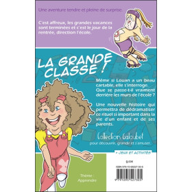 La Grande classe ! Une aventure de Louan et Doum