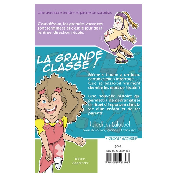 La Grande classe ! Une aventure de Louan et Doum