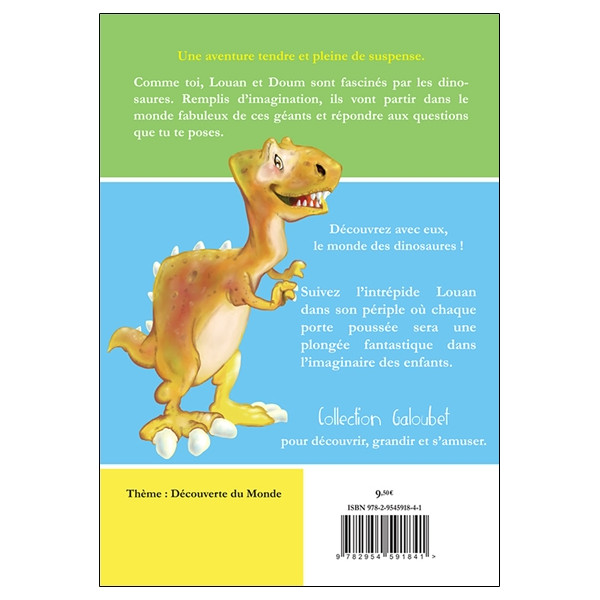 Le monde des dinosaures - Une aventure de Louan et Doum