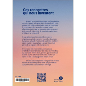 Ces rencontres qui nous inventent
