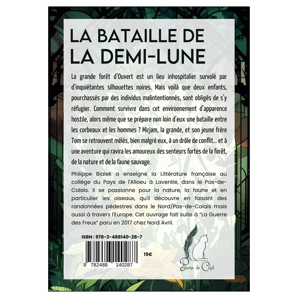 La bataille de la demi-lune