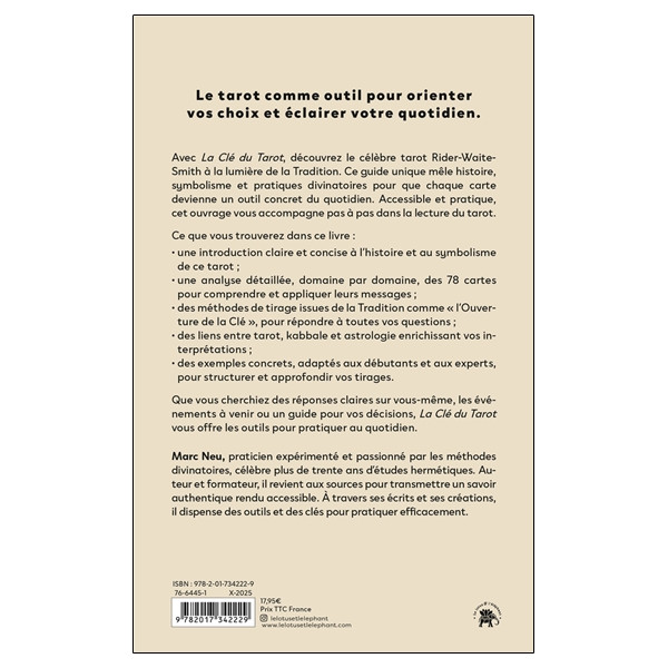 La clé du Tarot  Et si vous deveniez un As de la divination ?