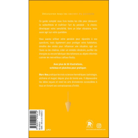 Le guide complet du pendule  Découvrez tous les secrets de la radiesthésie pour agir au quotidien