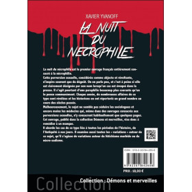 La nuit du nécrophile - Histoire anecdotique et littéraire de la nécrophilie