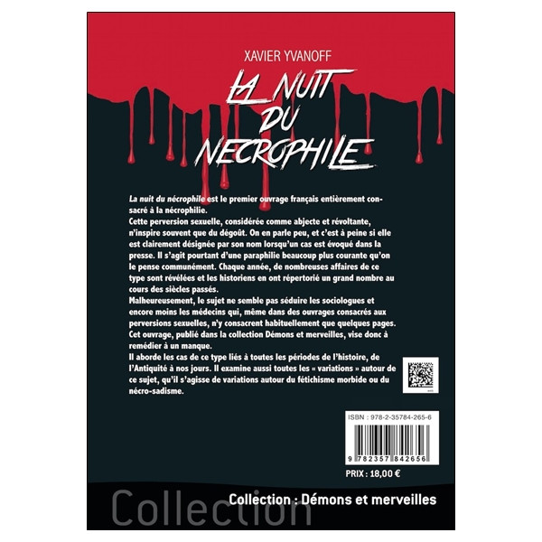 La nuit du nécrophile - Histoire anecdotique et littéraire de la nécrophilie