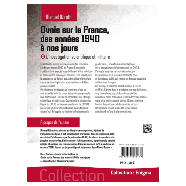 Ovnis sur la France, des années 1940 à nos jours - L'investigation scientifique et militaire Tome 2