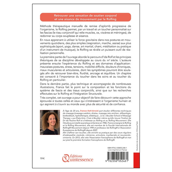 Le Rolfing - La méthode d'Ida Rolf - Une remise d'aplomb de l'organisme par la manipulation du fascia