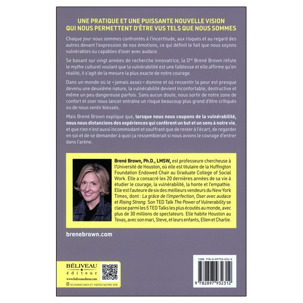 Oser avec audace - Comment le courage d'être vulnérables transforme notre façon de vivre, d'aimer, d'être un parent et un leader
