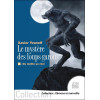Le mystère des loups-garous - 2. Du mythe au réel