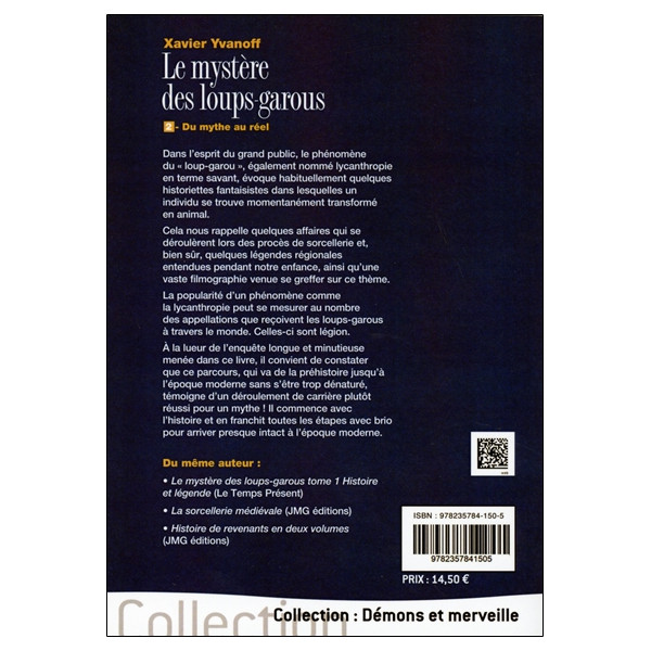 Le mystère des loups-garous - 2. Du mythe au réel