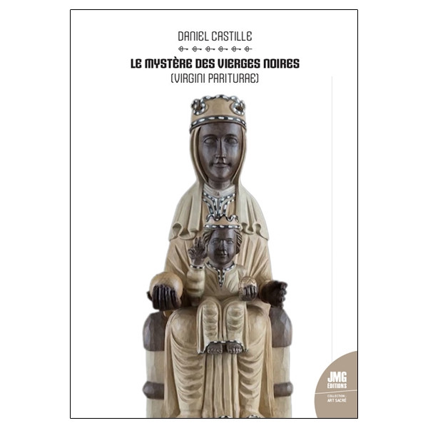 Le mystère des Vierges Noires (Virgini Pariturae)