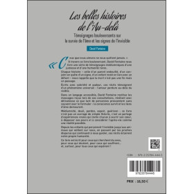 Les belles histoires de l'Au-delà - Témoignages bouleversants sur la survie de l'âme et les signes de l'Invisible