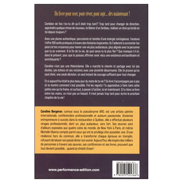 Il n'est jamais trop tard - 100 outils contre les regrets