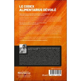 Le codex alimentarius décortiqué - Le système mondial de standardisation de notre nourriture