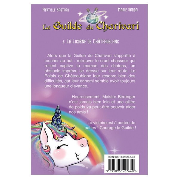 La Guilde du Charivari Tome 6 - La Licorne de Châteaublanc