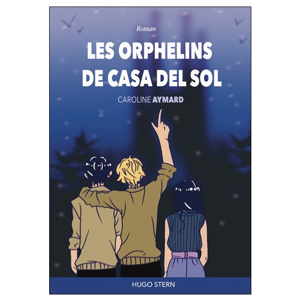 Les orphelins de Casa Del Sol