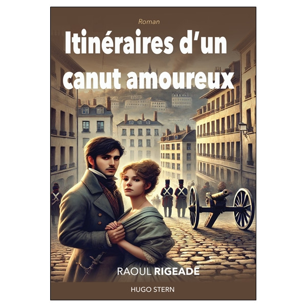 Itinéraires d'un canut amoureux
