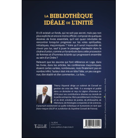 La bibliothèque idéale de l'Initié - Et de tout chercheur de Connaissance
