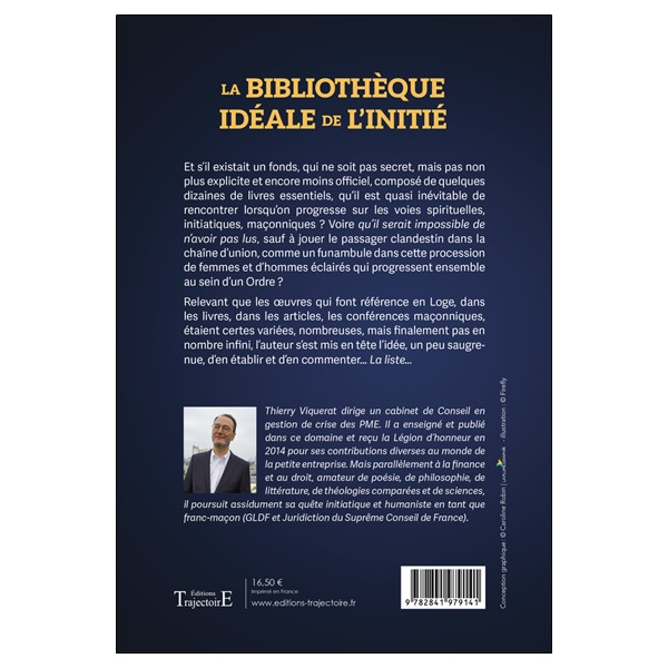 La bibliothèque idéale de l'Initié - Et de tout chercheur de Connaissance