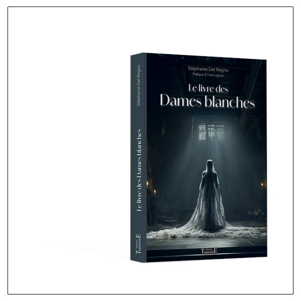 Le livre des Dames blanches