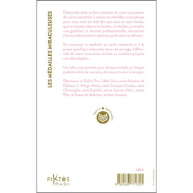 Les Médailles miraculeuses - 71 invocations de saints pour le quotidien