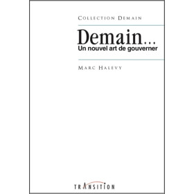 Demain... Un nouvel art de gouverner