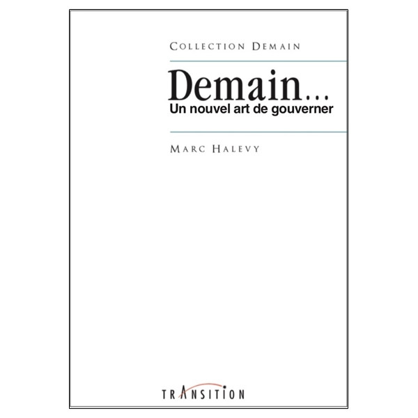 Demain... Un nouvel art de gouverner