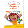 Cahier pédagogique et réflexif avec Axel et sa perruche Happy