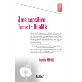 Ame sensitive - Tome 1 : Dualité
