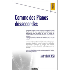 Comme des Pianos désaccordés