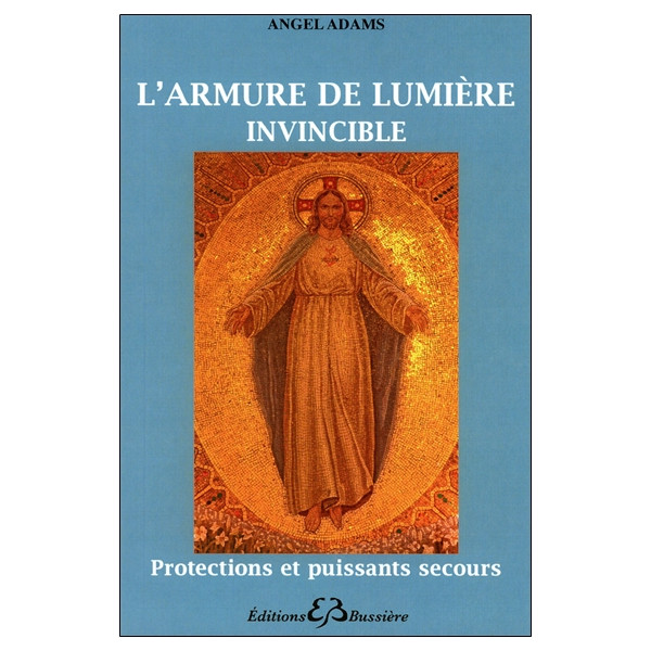L'armure de lumière invincible